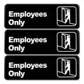 Employees Only Indoor/Outdoor Wall Sign
