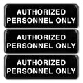 Authorized Personnel Only Indoor/Outdoor Wall Sign